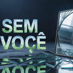 Sem vocé-sad-rap-trap-ballad-ghost-in-my-hoodie-2025 clean