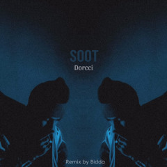 SOOT ( Remix version )