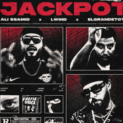 ALI SSAMID X LWIND X ElGrandeToto - JACKPOT