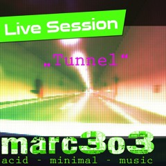 "Tunnel" Live Session