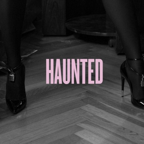 Beyonce - Haunted (The RedTop Suit Remix)