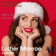 Luther Monroe - Stranger Christmas