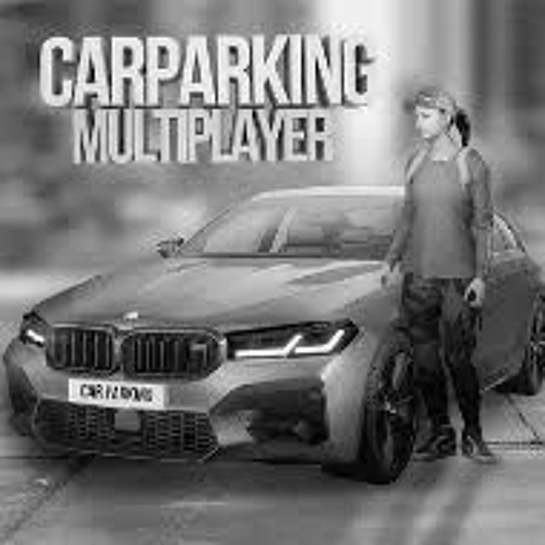 Stream Car Parking Multiplayer Online: Unlimited Money Mod APK