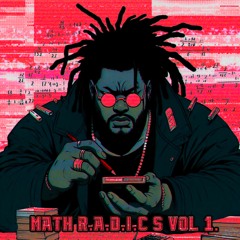 MathR.A.D.I.C.s Vol. 1