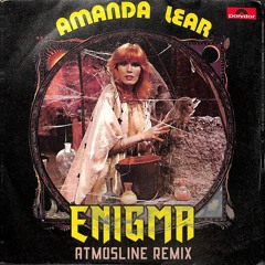 Amanda Lear - Enigma (Atmosline Remix)
