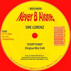 Dre Lorenz - "Everything" [005]