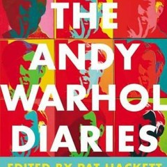 Download Book The Andy Warhol Diaries - Andy Warhol