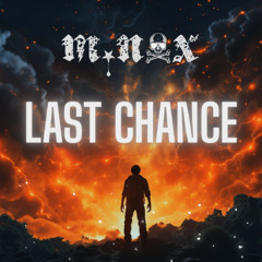 M.Nox - Last Chance