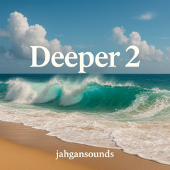 DEEPER 2
