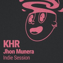 Jhon Munera @ KHR Sessions - Indie
