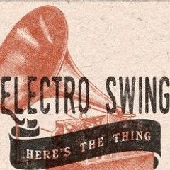 Electro Swing [pre-set]