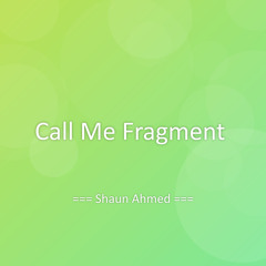 Call Me Fragment