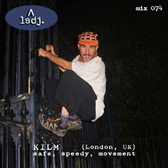 KILM - LSDJ! Mix 074