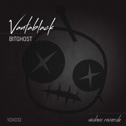 Bitghost - Vantablack (Original Mix)