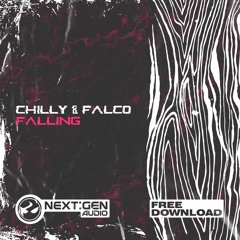CHILLY & FALCO - FALLING (Free download) [008]