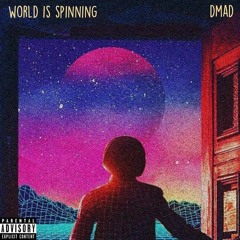 World Is Spinning X Rich Boy (Audio Edit)