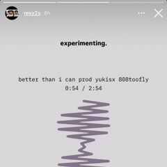 rexv2 ⇀ better than i can (prod. yukisx + 808toofly) [snippet]
