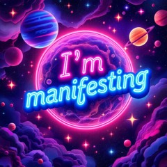 I'm manifesting ~ NRW Mix