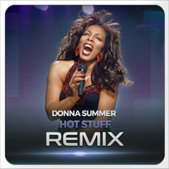 Donna Summer - Hot Stuff (REMIX) - [Frankie Knuckles, ARVIAL EDIT]