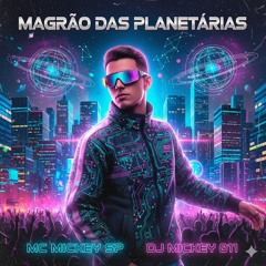 Magrão das Planetárias(MP3_160K).mp3