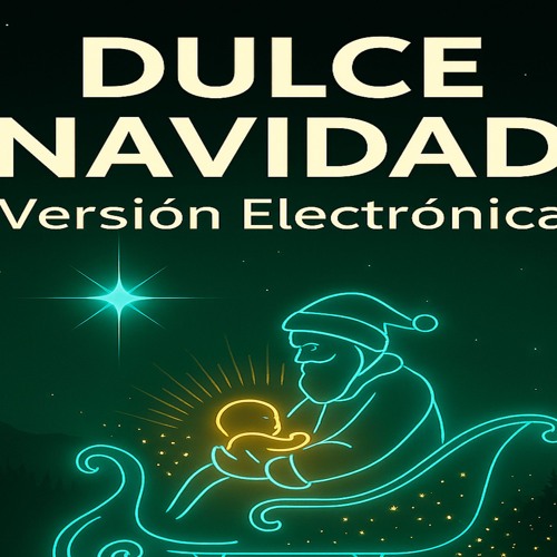 Dulce Navidad (Versión Electrónica)