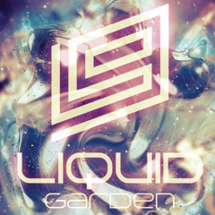 Liquid Garden Mix - May 2022