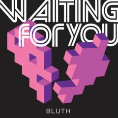 Waiting for You