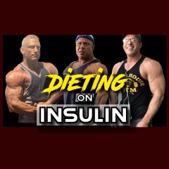 Blood Sweat & Gear 230 How to Use Insulin in a Cut