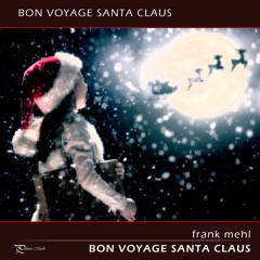 Bon Voyage Santa Claus