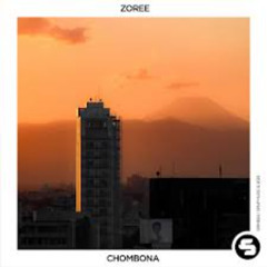 Zoree - Chombona