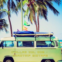 Chillax vol 002 - Roadtrip mixtape