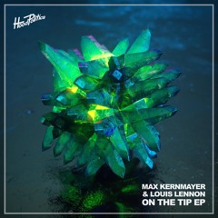 PREMIERE: Max Kernmayer, Louis Lennon - On The Tip [Hood Politics]