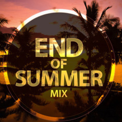 END OF SUMMER 2025