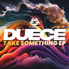 JDNB Premiere - Duece - Take Something [Subway Soundz]