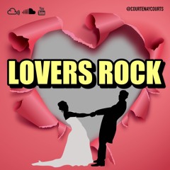 LOVERS ROCK - @courtenaycourts