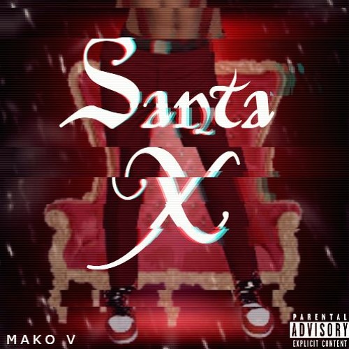 SantaX - Mako V