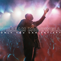 Only You Can Satisfy (Live) [feat. Chris Lawson]