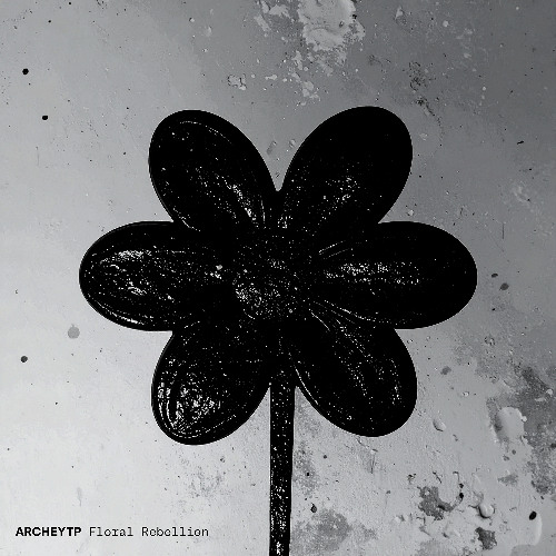 Archetyp - Floral Rebellion (Extended Mix)