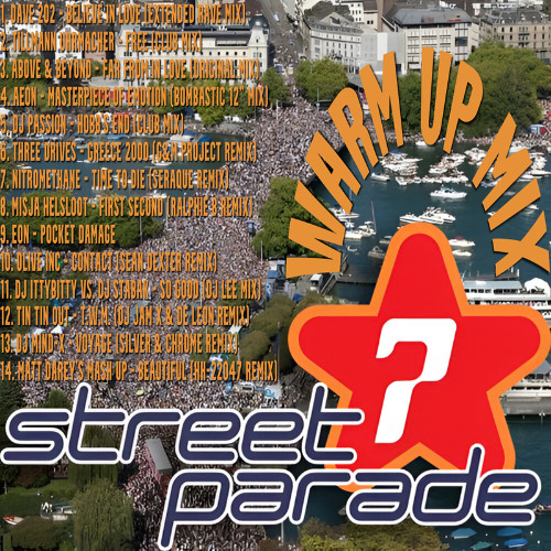 Street Parade Warm Up Mix 15.07.2025