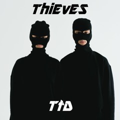Thieves (Original Mix)