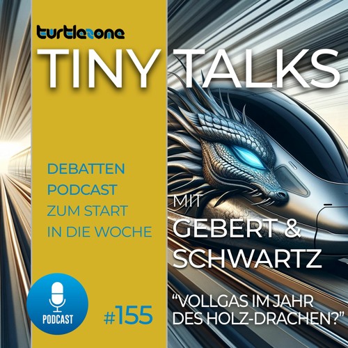 Turtlezone Tiny Talks - Vollgas im Jahr des Holz-Drachen?