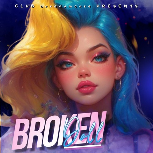 Broken Doll