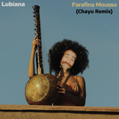 Farafina Mousso (Chayu Remix)