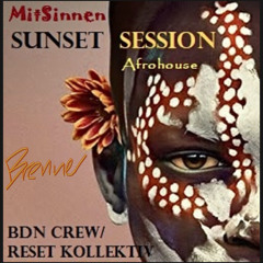 sunset session - Afrohouse - BDN Crew