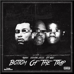 Bottom Of The Trap (feat. EST Gee & Icewear Vezzo)