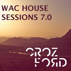 WAC House Sessions 7.0