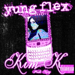 KIM K [PROD. NXTTY]