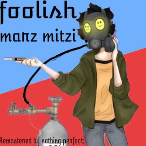 Stream Foolish Instrumental 2023 Remaster by nothing:perfect