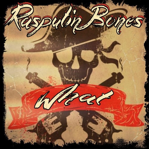 Rasputin Bones - What