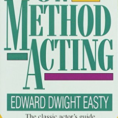 READ KINDLE 📮 On Method Acting: The Classic Actor's Guide to the Stanislavsky Techni